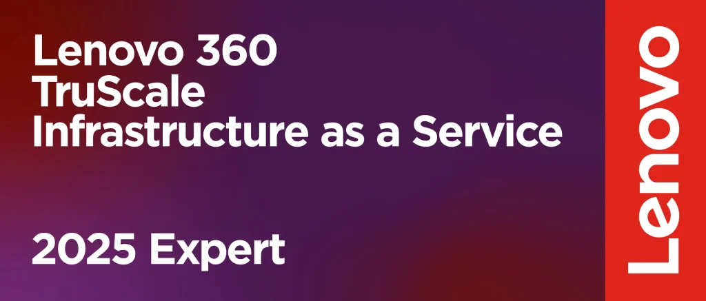 Badge Lenovo 360 TruScale Infrastructure as a Service 2025 Expert.